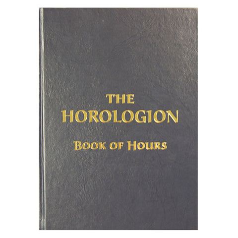 The Horologion (Book of Hours) -